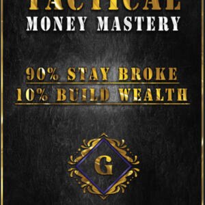 Tactical Money Mastery